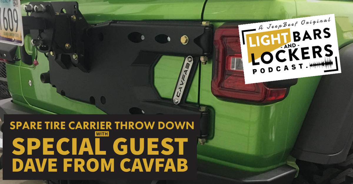 Ep. 216. HD Spare Tire Carrier Throw Down