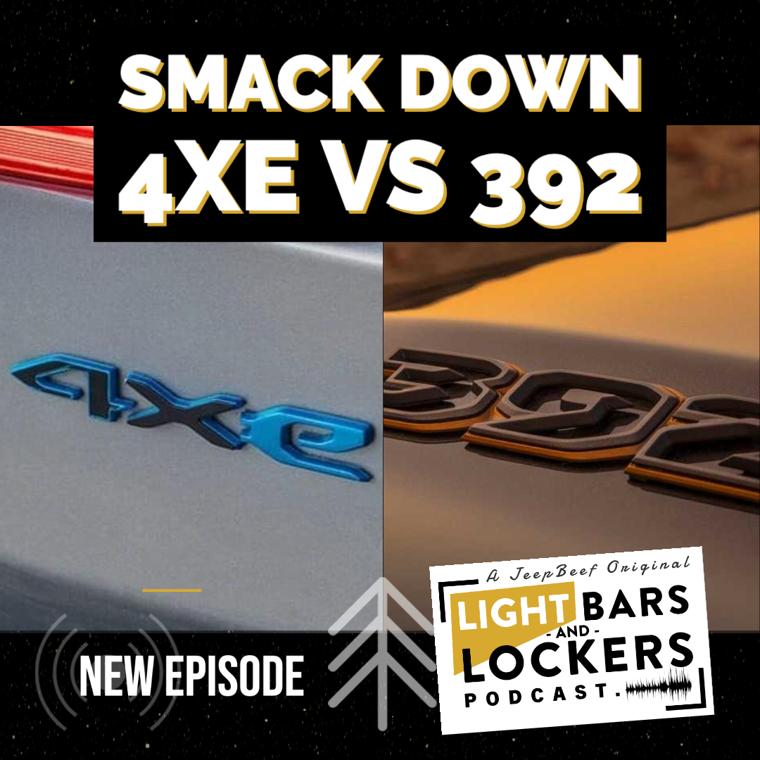 Ep. 213. Smackdown! Jeep 4xe vs 392